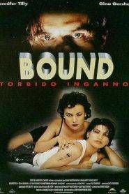 Bound – Torbido inganno