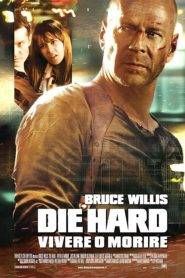 Die Hard – Vivere o morire