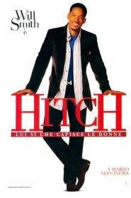 Hitch – Lui sì che capisce le donne