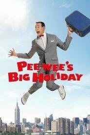 Pee-wee’s Big Holiday