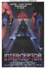 Interceptor – Il guerriero della strada