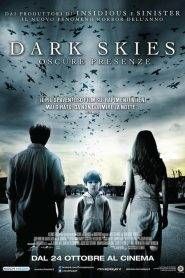 Dark Skies – Oscure presenze