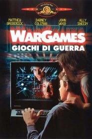 WarGames – Giochi di guerra