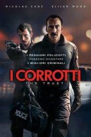 I corrotti – The Trust