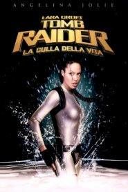 Lara Croft: Tomb Raider – La culla della vita