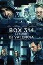 Box 314: La rapina di Valencia