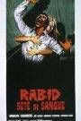 Rabid – Sete di sangue