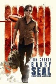 Barry Seal – Una storia americana