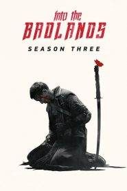 Into the Badlands 3