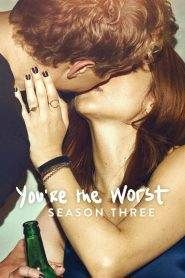 You’re the Worst 3