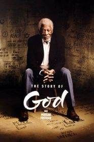 The Story of God with Morgan Freeman 1