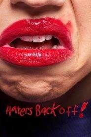 Haters Back Off 2