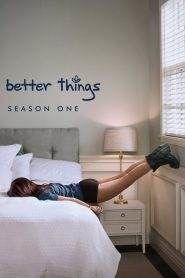 Better Things 1