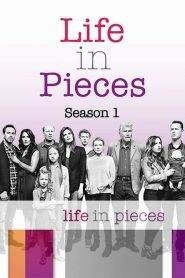 Life in Pieces 1