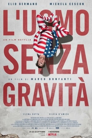 L’uomo senza gravità