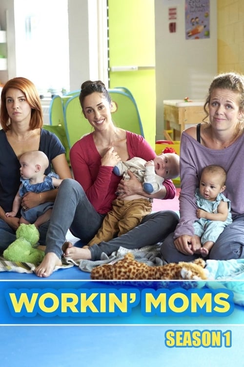 Workin’ Moms 1