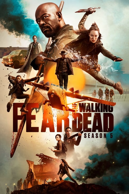 Fear the Walking Dead 5