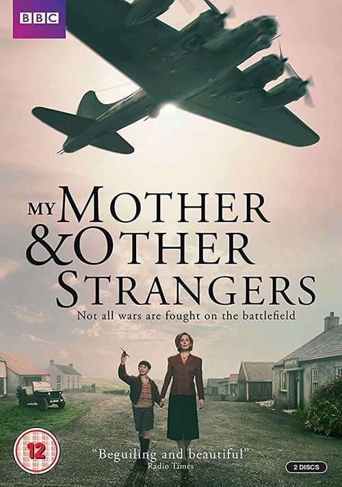 My Mother and Other Strangers 1