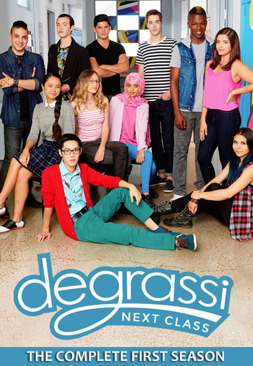 Degrassi: Next Class 1