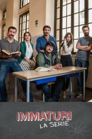 Immaturi – La serie 1