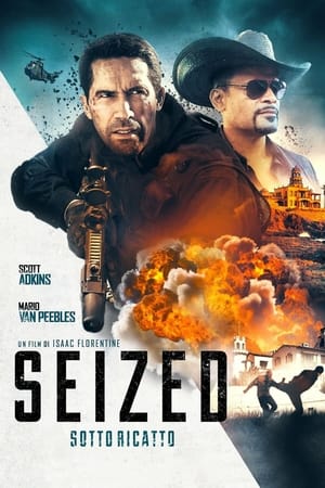 Seized – Sotto ricatto