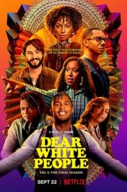 Dear White People 4