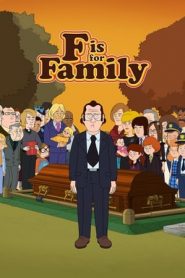 F is for Family 5