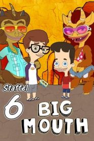 Big Mouth 6