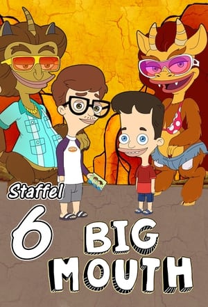 Big Mouth 6