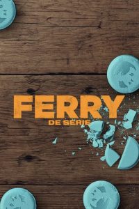 Ferry: La serie 1